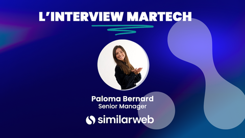 Martech Insider : Focus sur SimilarWeb