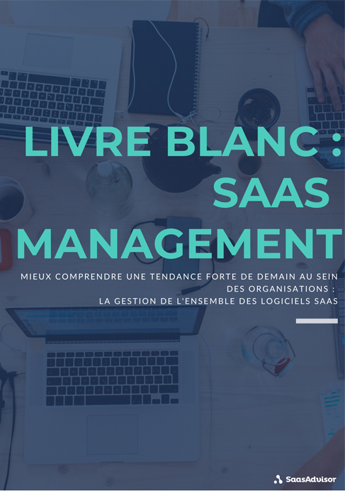 Livre-Blanc-SaaS-Management Saas Advisor
